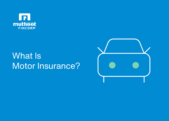 What is Motor Insurance